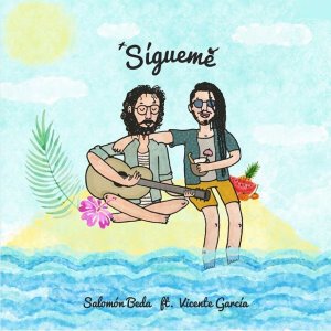 Salomon Beda Ft. Vicente Garcia - Sigueme.JPG